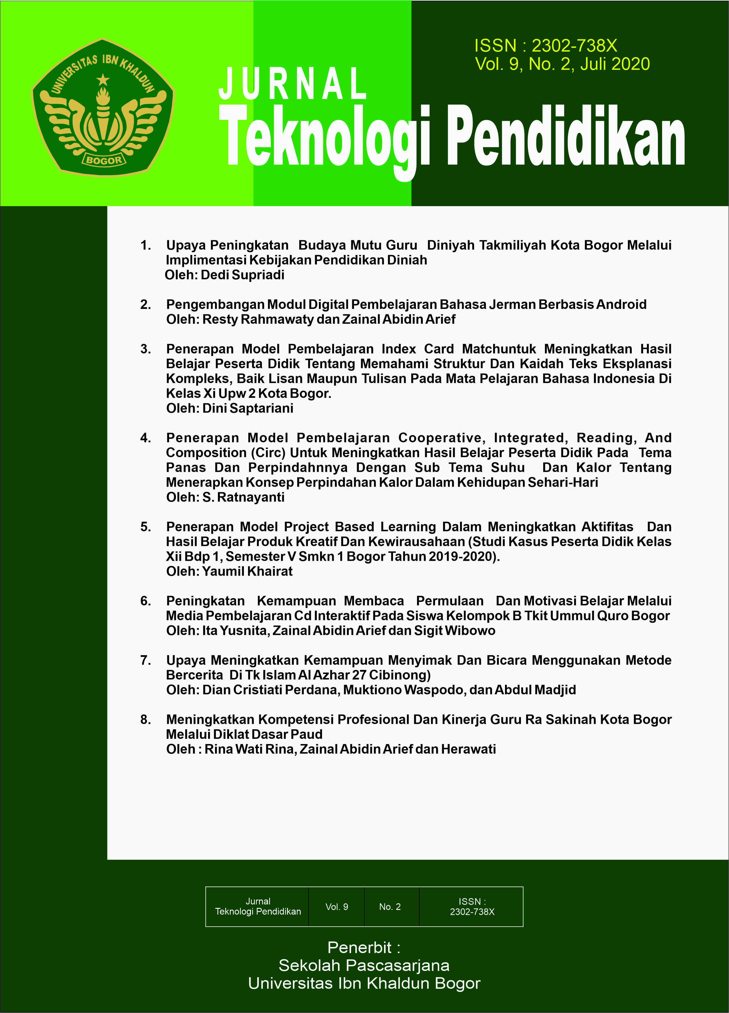 					View Vol. 9 No. 2 (2020): Jurnal Teknologi Pendidikan vol. 9 no. 2
				